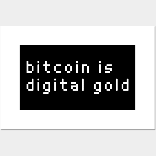 bitcoin is digital gold Wall Art by Metavershort